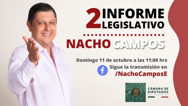 2o Informe Legislativo de Nacho Campos