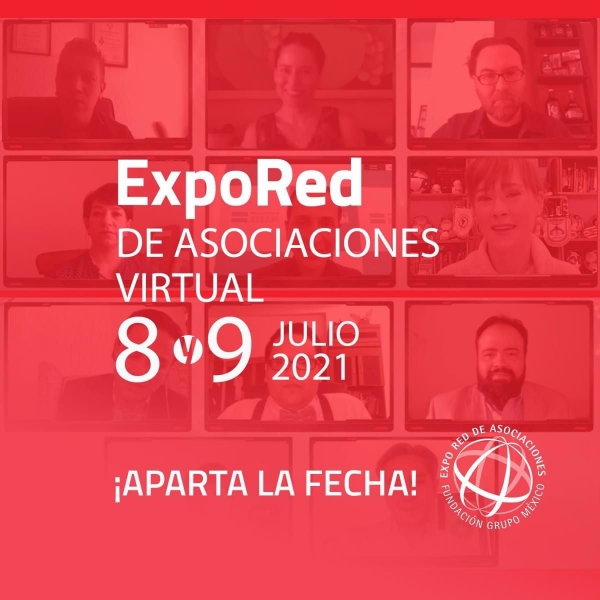Expo Red de Asociaciones #JuntosHacemosRed 8 y 9 de Julio 2021 Virtual