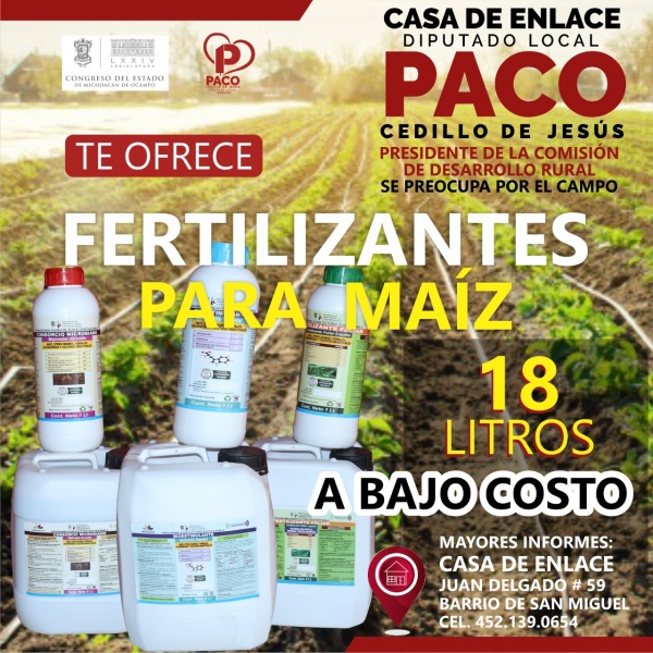 Fertilizante a bajo costo en la Casa Enlace de Paco Cedillo, diputado local por Uruapan