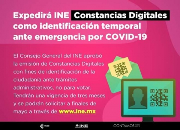 INE expide constancias digitales en línea para quienes no lograron recibir su identificación antes de la emergencia COVID-19