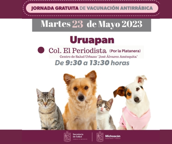 Vacunación antirrábica canina y felina en El Periodista Uruapan