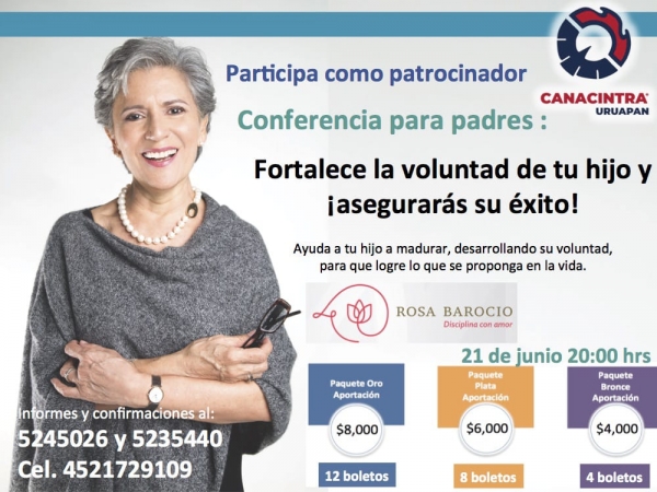 Conferencia con Rosa Barocio: Fortalece la voluntad del hijo y ¡asegurarás su éxito!