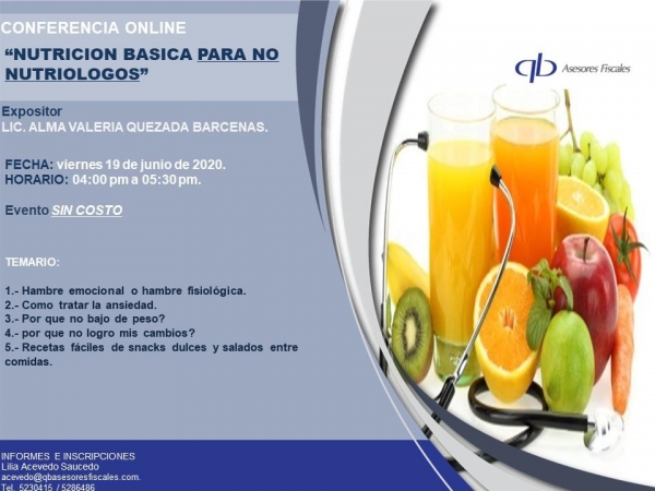 “Nutrición Básica para los No Nutriólogos&quot; conferencia gratuita en linea, por Alma Valeria Quezada Bárcenas